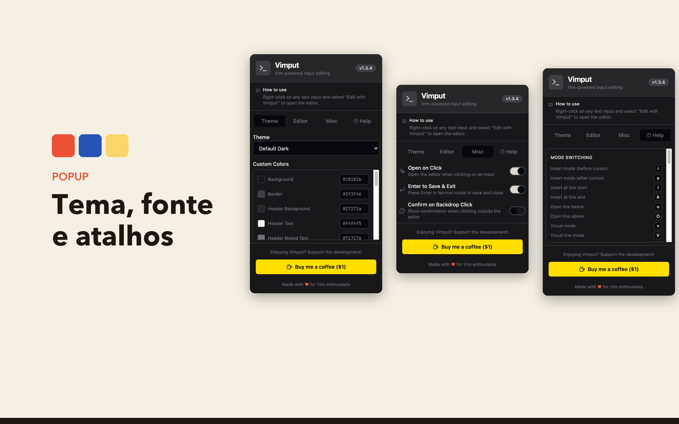 The popup: themes, open options and the shortcut table.